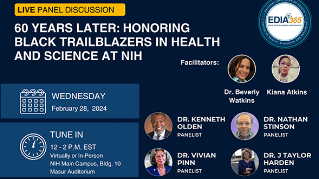 60 Years Later: Honoring Black Trailblazers in Health and Science at NIH, scheduled for Wednesday, February 28, 2024, from 12:00 pm to 2:00 pm EST.